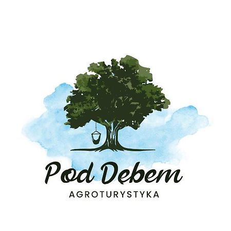 Agroturystyka Pod Debem วากูฟ ภายนอก รูปภาพ
